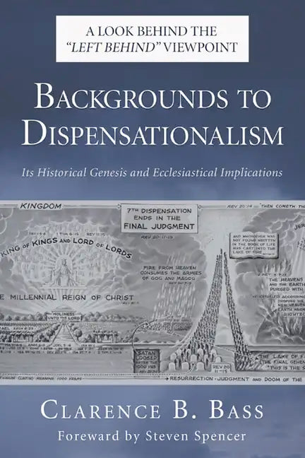 Backgrounds to Dispensationalism - Paperback