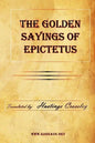 The Golden Sayings of Epictetus - Paperback