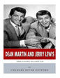 Dean Martin & Jerry Lewis: America's Favorite 1950s Comedy Team - Paperback
