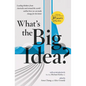 What's the Big Idea?: 30 Years of the Australia Institute - Paperback
