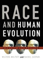 Race and Human Evolution: A Fatal Attraction - Paperback