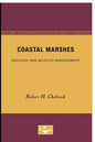 Coastal Marshes: Ecology and Wildlife Management Volume 2 - Paperback