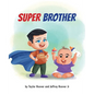 Super Brother - Paperback