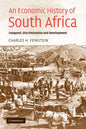 An Economic History of South Africa: Conquest, Discrimination, and Development - Paperback