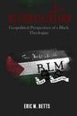 Reconciliation: Geopolitical Perspectives of a Black Theologian - Paperback