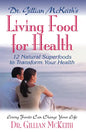 Dr. Gillian McKeith's Living Food for Health - Paperback