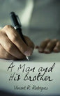 A Man and His Brother - Paperback