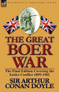 The Great Boer War: The Final Edition Covering the Entire Conflict 1899-1902 - Paperback
