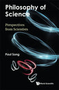 Philosophy of Science: Perspectives from Scientists - Hardcover