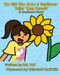 The Girl Who Grew a Sunflower Taller Than Herself - Paperback