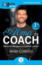 GuíaBurros: Alma de coach: Potencia tu liderazgo en un mundo de cambios - Paperback
