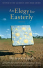 An Elegy for Easterly: Stories - Paperback