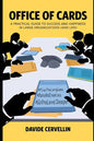 Office of Cards: A practical guide to success and happiness in large organisations (and life): Workplace and life rules for happiness and success - Paperback
