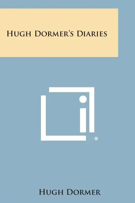 Hugh Dormer's Diaries - Paperback