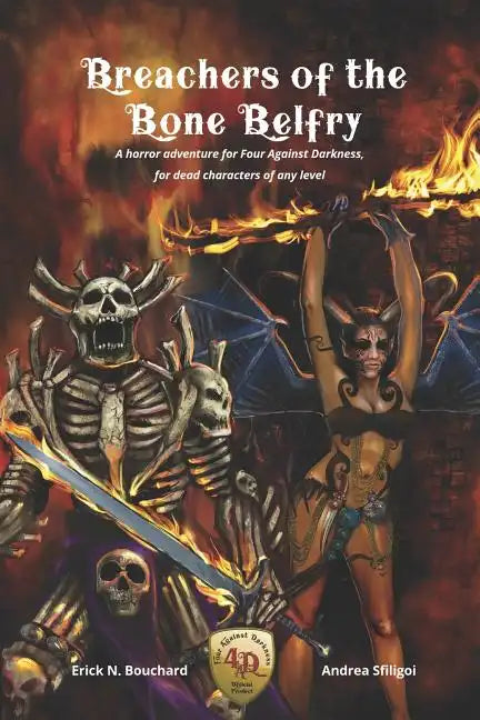 Breachers of the Bone Belfry: A horror adventure for Four Against Darkness, for dead characters of any level - Paperback