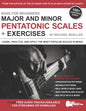 Bass for Beginners: Major and Minor Pentatonic Scales + Exercises: Learn, Practice & Apply the Most Popular Scales in Music - Paperback