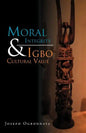 Moral Integrity & Igbo Cultural Value - Paperback