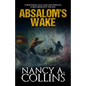 Absalom's Wake - Paperback