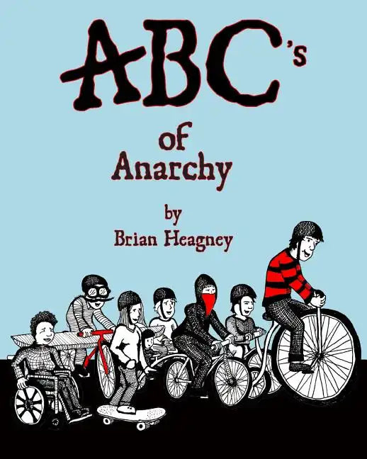 ABC's of Anarchy - Paperback