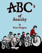 ABC's of Anarchy - Paperback