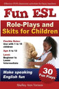 Fun ESL Role-Plays and Skits for Children - Paperback
