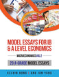 Model Essays for IB and A Level Economics: Microeconomics Vol 2 - Paperback