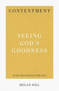 Contentment: Seeing God's Goodness - Paperback