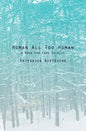 Human All Too Human: A Book For Free Spirits - Paperback