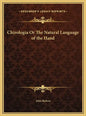 Chirologia Or The Natural Language of the Hand - Hardcover
