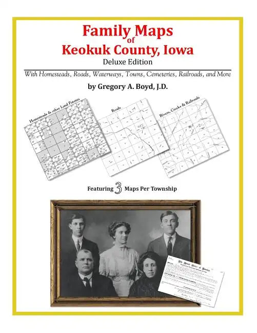 Family Maps of Keokuk County, Iowa - Paperback