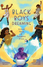 Black Boys Dreaming: Virtual Verse & Pandemic Prose - Paperback