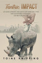 Tantric Impact: Lessons on Promoting Fair and Sustainable Communities - Paperback