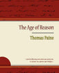 The Age of Reason - Thomas Paine - Paperback
