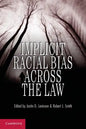 Implicit Racial Bias Across the Law - Paperback