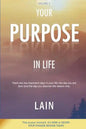 Your Purpose in Life - Paperback