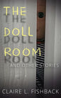 The Doll Room: And Other Stories - Paperback