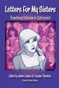 Letters for My Sisters: Transitional Wisdom in Retrospect - Paperback
