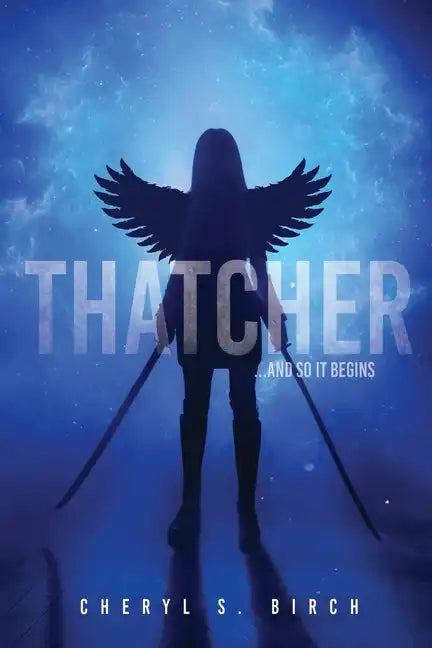 Thatcher: ...and so it begins - Paperback