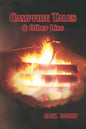 Campfire Tales & Other Lies - Paperback