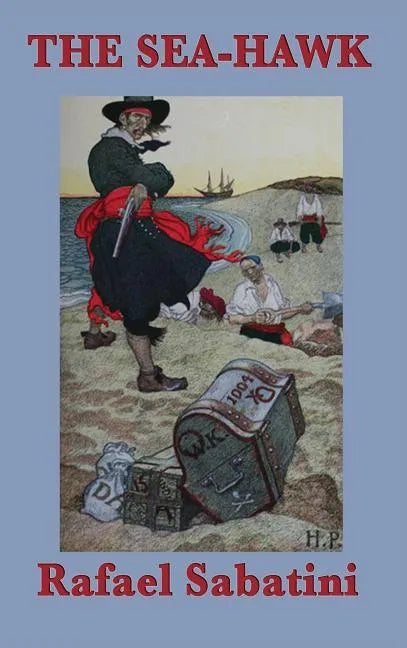 The Sea-Hawk - Hardcover