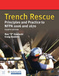 Trench Rescue: Principles and Practice to Nfpa 1006 and 1670 - Paperback