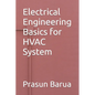 Electrical Engineering Basics for HVAC System - Paperback