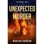 Unexpected Murder: A Murder Mystery with an Astrological Touch - Paperback