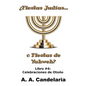 ¿Fiestas Judías o Fiestas de Yahweh? Libro 4: Celebraciones de Otoño - Paperback