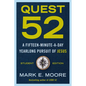 Quest 52 Student Edition: A Fifteen-Minute-A-Day Yearlong Pursuit of Jesus - Paperback