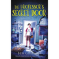 The Professor's Secret Door - Hardcover
