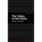 The Valley of the Moon - Hardcover
