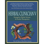 Herbal Clinician V: Energetics, Herbal Actions, & Further Therapeutics - Paperback