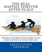 The Real Happily Forever After Place: helping children with where a loved one or pet goes when they die - Paperback