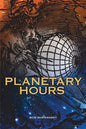 Planetary Hours - Paperback